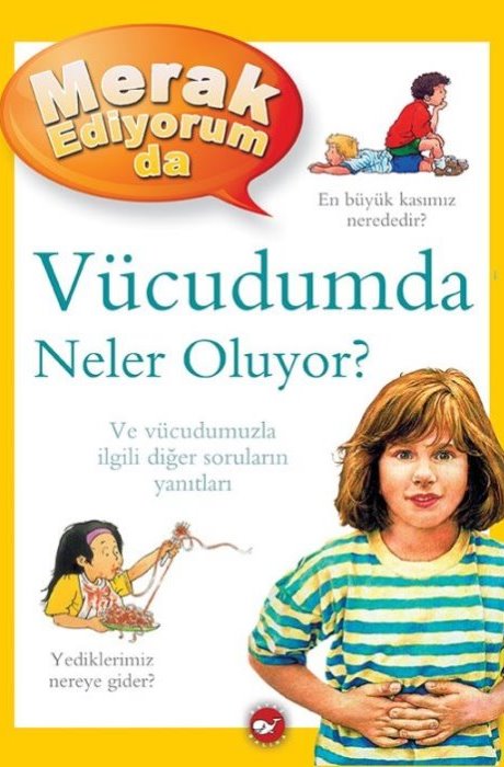 Merak Ediyorum Da Serisi 05 - Vücudumda Neler Oluyor (Ciltli)