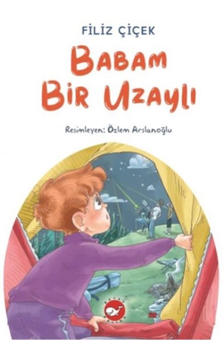 Babam Bir Uzaylı