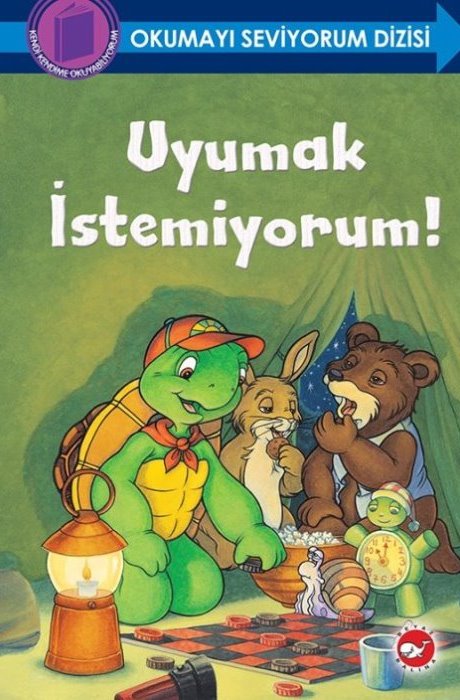 Okumayı Seviyorum Dizisi - Uyumak İstemiyorum (Karton)