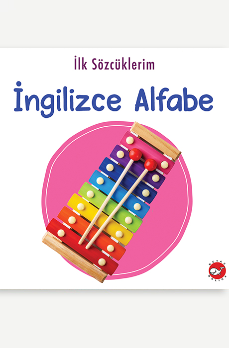 İlk Sözcüklerim - İngilizce Alfabe