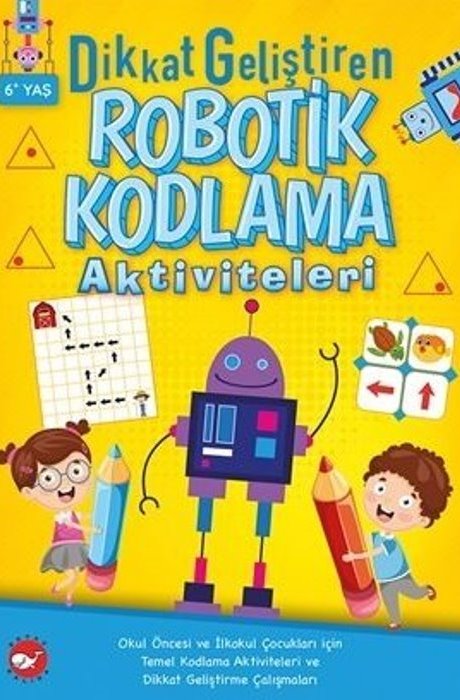 Dikkat Geliştiren Robotik Kodlama Aktiviteleri