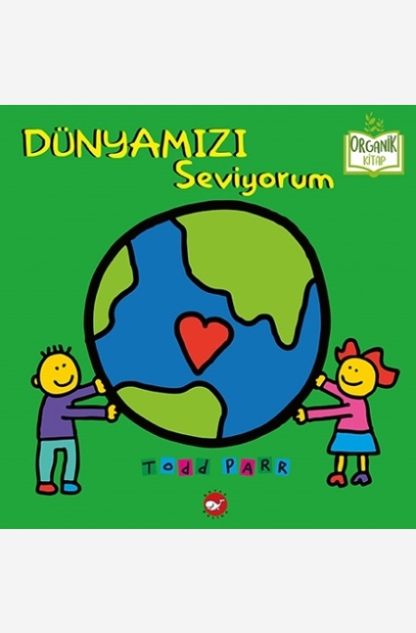 Dünyamızı Seviyorum (Organik)