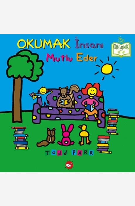 Okumak İnsanı Mutlu Eder (Organik)