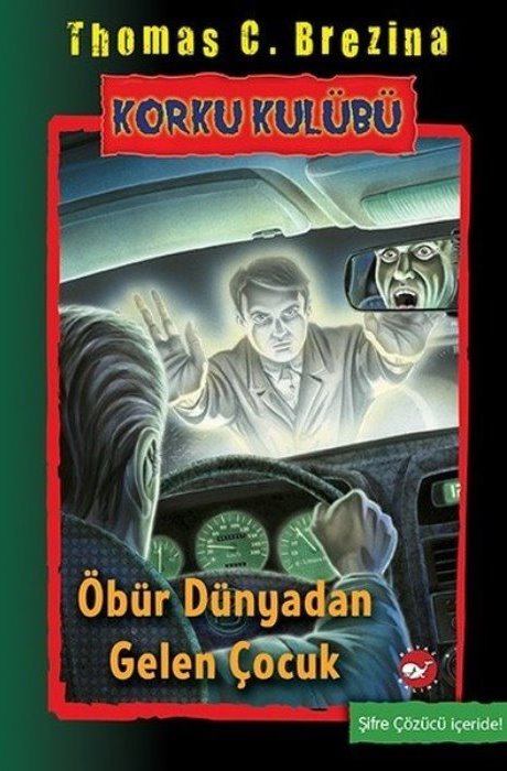 Korku Kulübü 17 - Öbür Dünyadan Gelen Çocuk