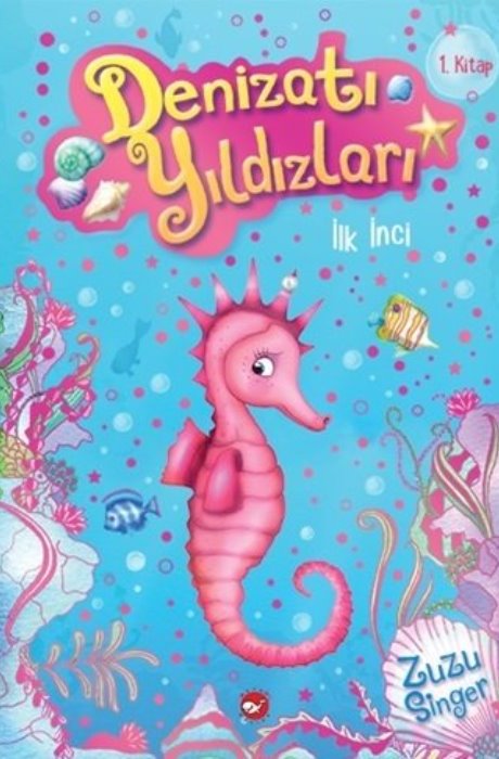 Denizatı Yıldızları 1 - İlk İnci