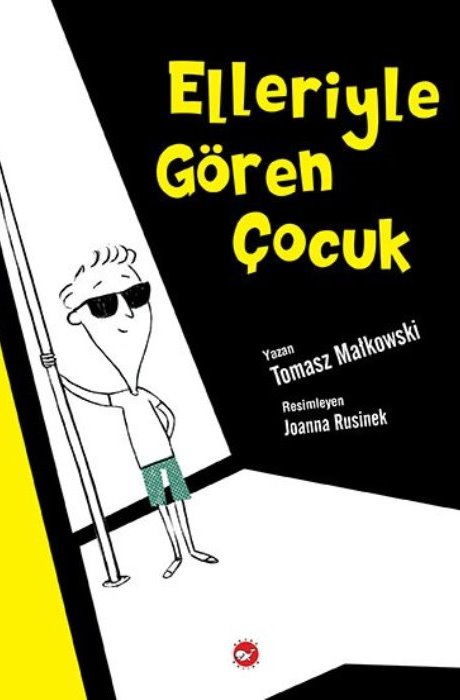 Elleriyle Gören Çocuk