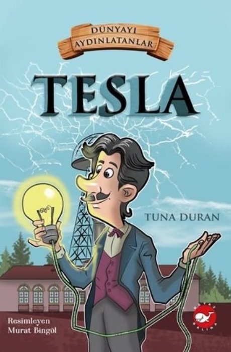 Dünyayı Aydınlatanlar - Tesla