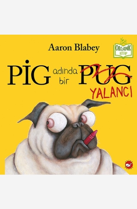 Pig Adında Bir Yalancı (Organik)