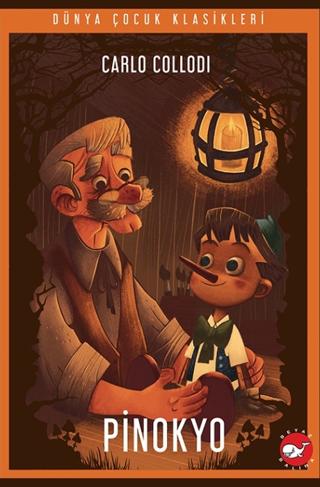 Dünya Çocuk Klasikler - Pinokyo