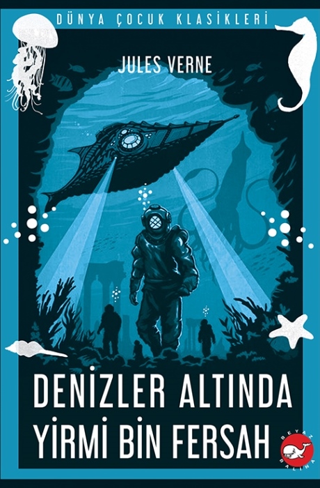 Dünya Çocuk Klasikleri - Denizler Altında Yirmi Bin Fersah
