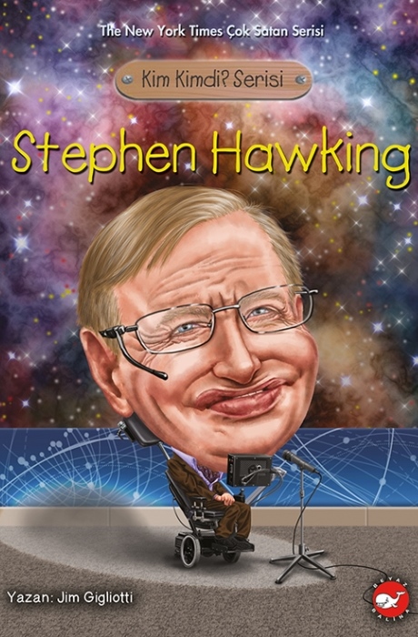 Kim Kimdi? Serisi - Stephen Hawking