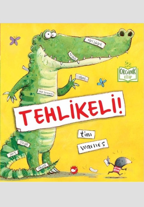 Tehlikeli (Organik)