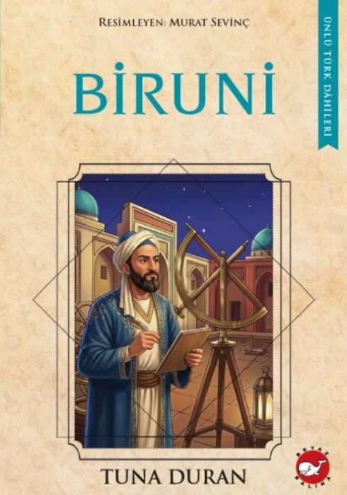 Ünlü Türk Dahileri Biruni