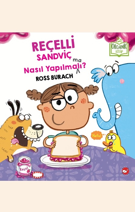 Reçelli Sandviç Nasıl Yapılma(Ma)Lı? (Organik)