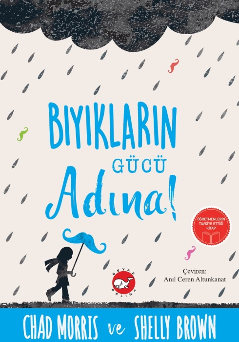 Bıyıkların Gücü Adına!