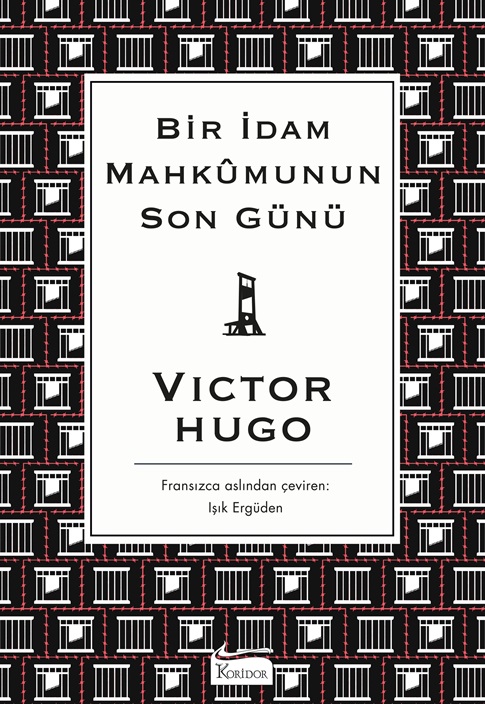 Bir İdam Mahkumunun Son Günü (Karton Klasikler)