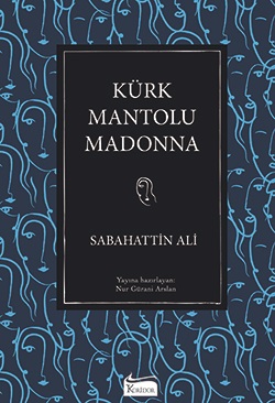 Kürk Mantolu Madonna (Karton Türk Klasikleri)