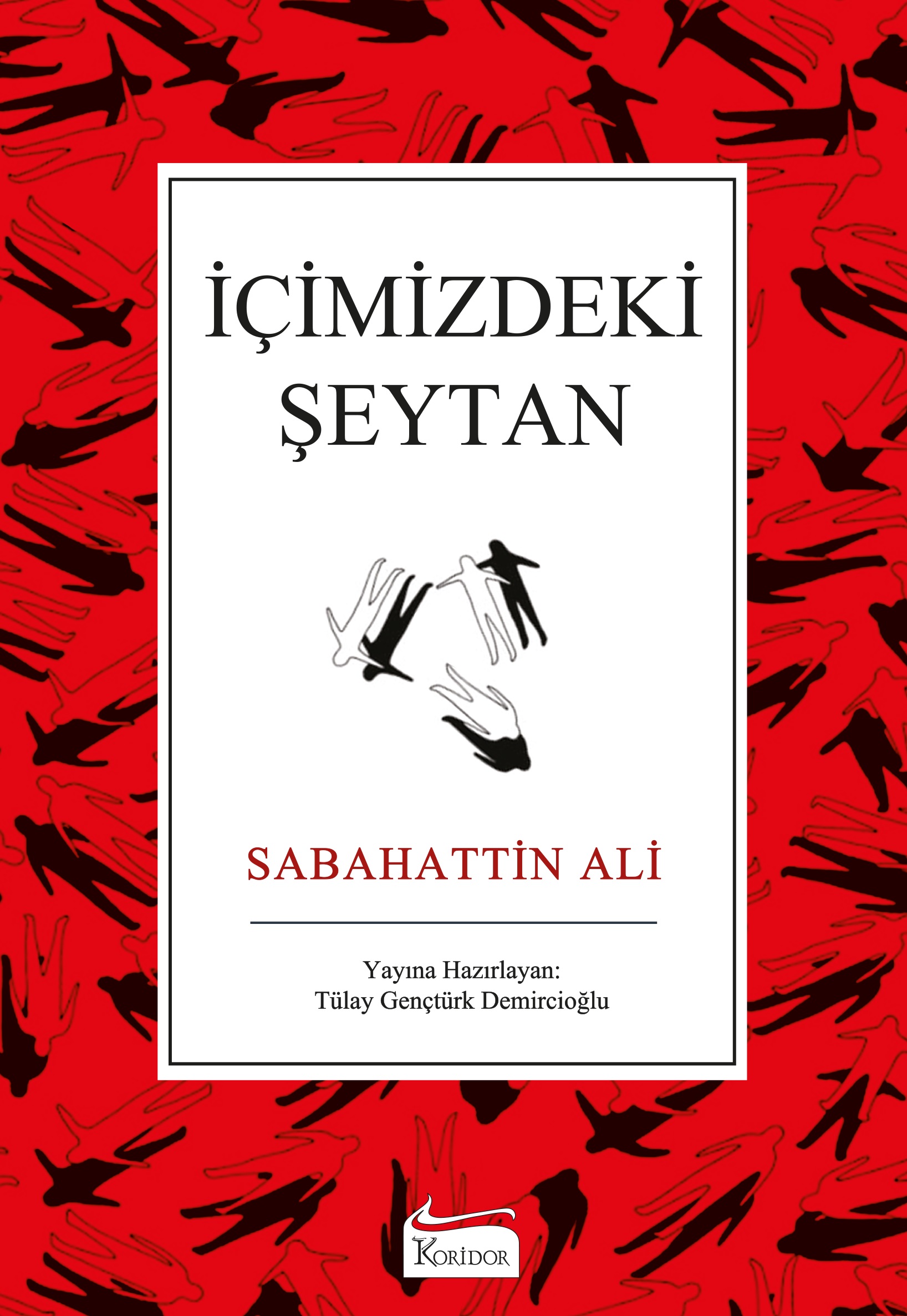 İçimizdeki Şeytan (Bez Ciltli Türk Klasikleri)