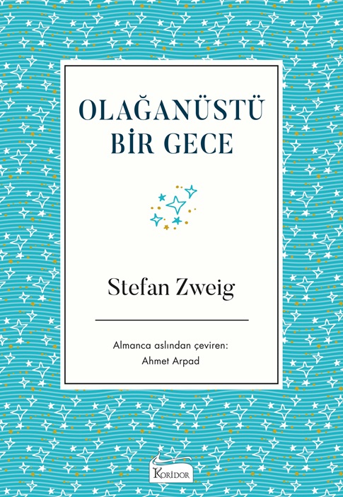 Olağanüstü Bir Gece (Bez Ciltli Klasikler)