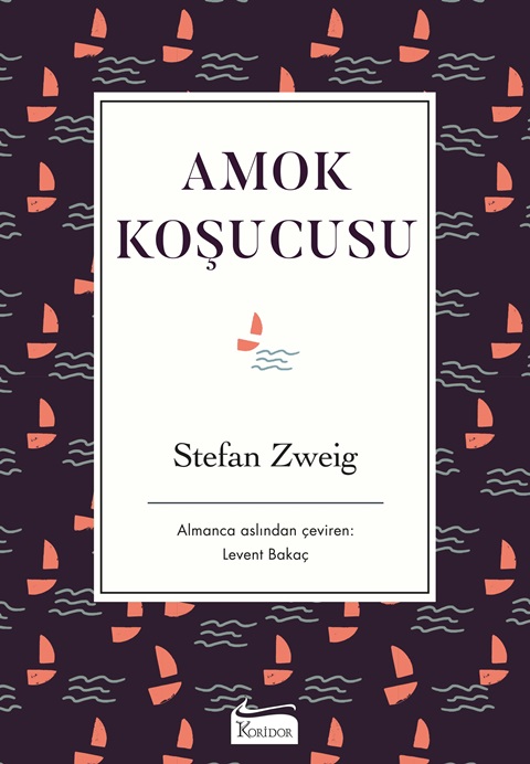 Amok Koşucusu (Bez Ciltli Klasikler)