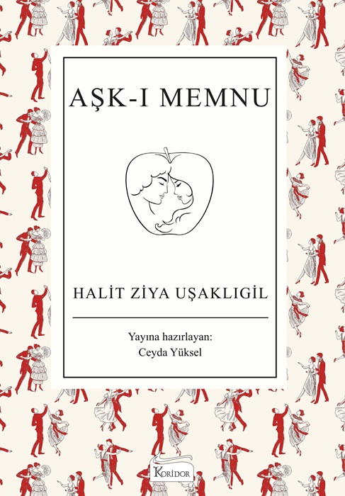 Aşk-I Memnu (Bez Ciltli Türk Klasikleri)