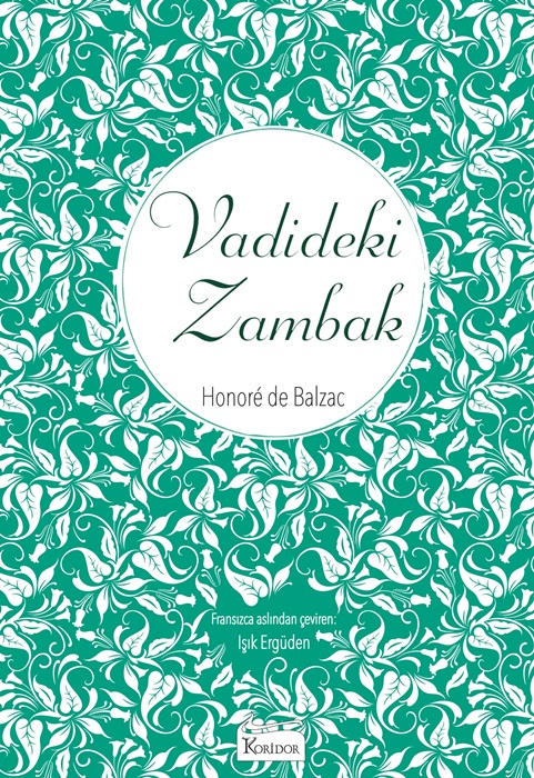 Vadideki Zambak (Bez Ciltli Klasikler)