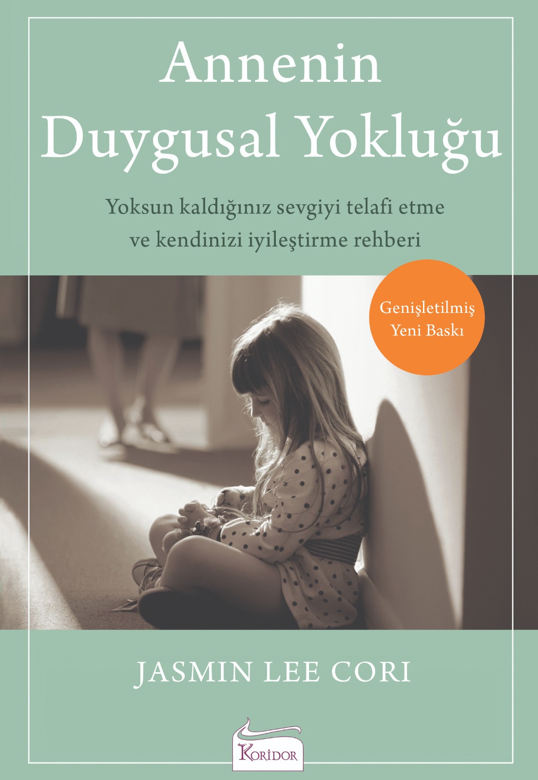 Anne'Nin Duygusal Yokluğu