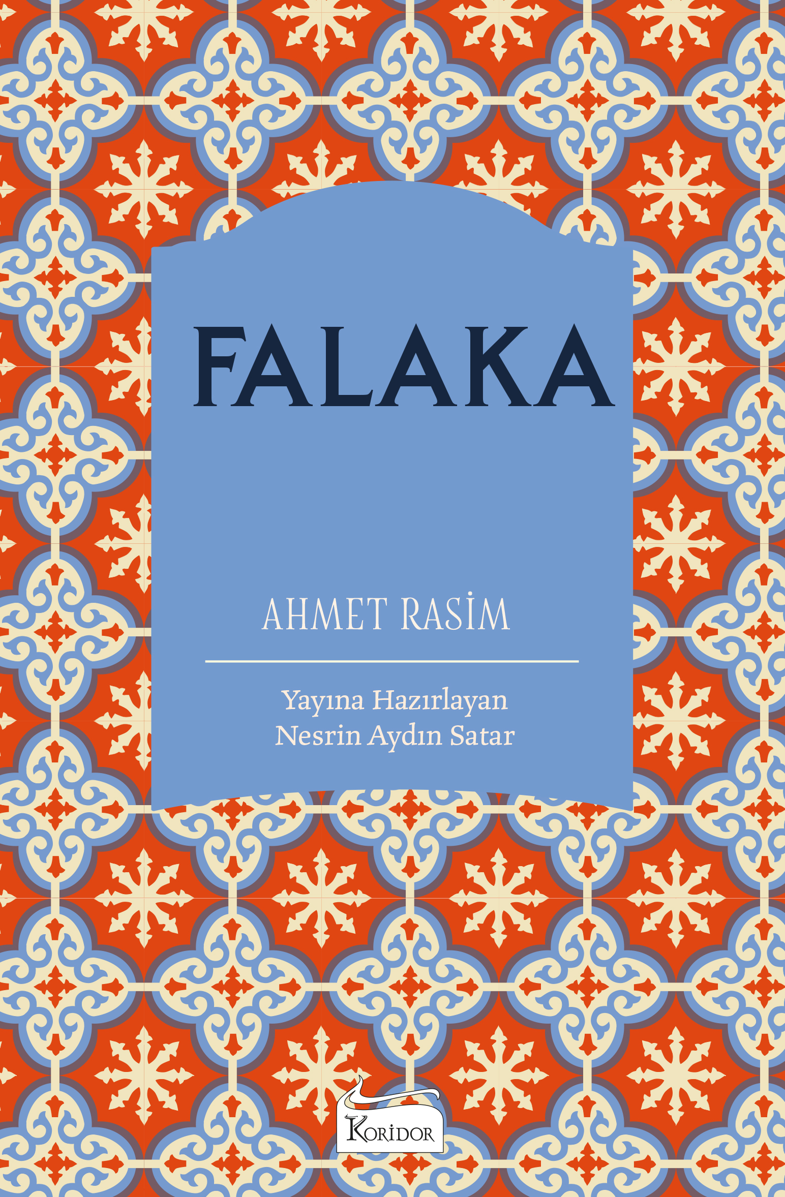 Falaka (Bez Ciltli Türk Klasikleri)