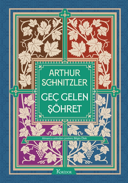 Geç Gelen Şöhret (Bez Ciltli Klasikler)