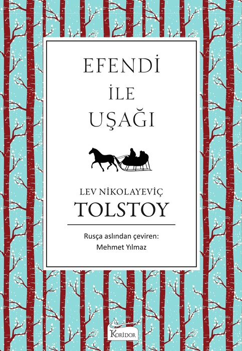 Efendi İle Uşağı (Bez Ciltli Klasikler)