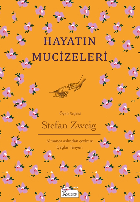 Hayatın Mucizeleri - (Bez Ciltli Klasikler)