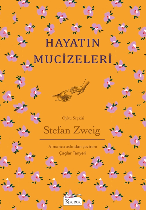 Hayatın Mucizeleri - (Bez Ciltli Klasikler)