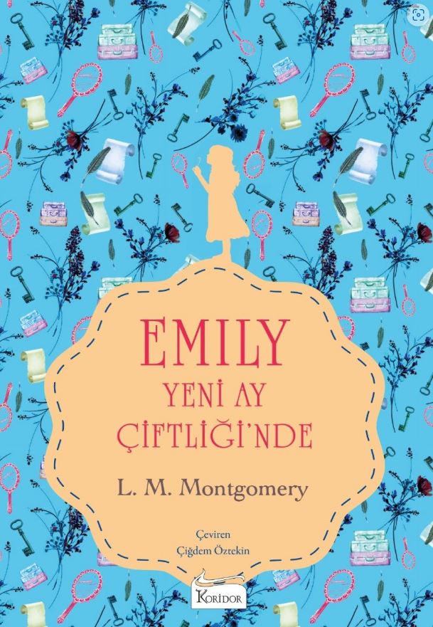 Emily Yeni Ay Çiftliği’Nde (I) - (Bez Ciltli Klasikler)