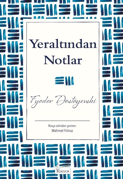 Yeraltından Notlar (Karton Klasikler)