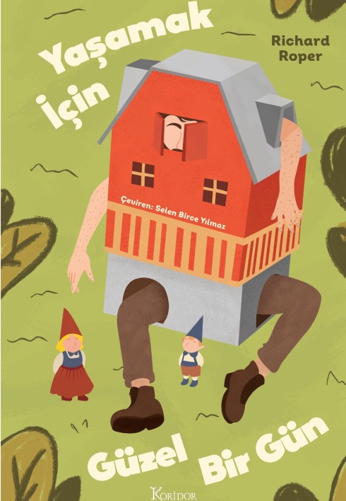 Yaşamak İçin Güzel Bir Gün