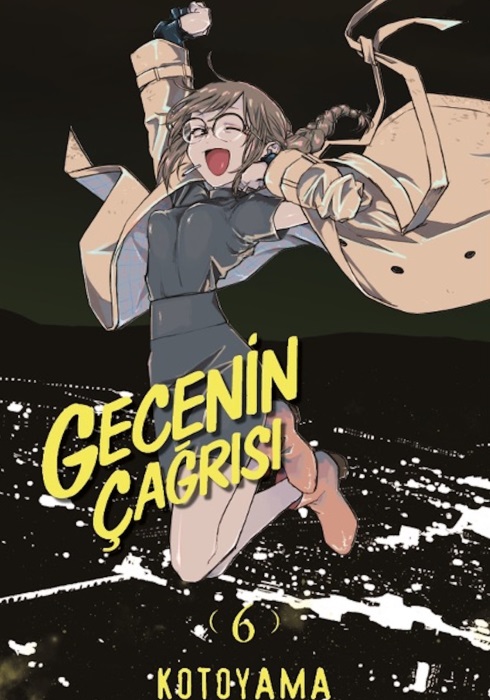 Gecenin Çağrısı 6