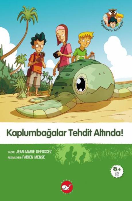 Doğadostu Kardeşler 02 - Kaplumbağalar Tehdit Altı