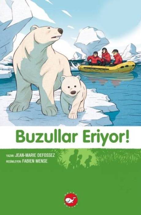 Doğadostu Kardeşler 09 - Buzullar Eriyor