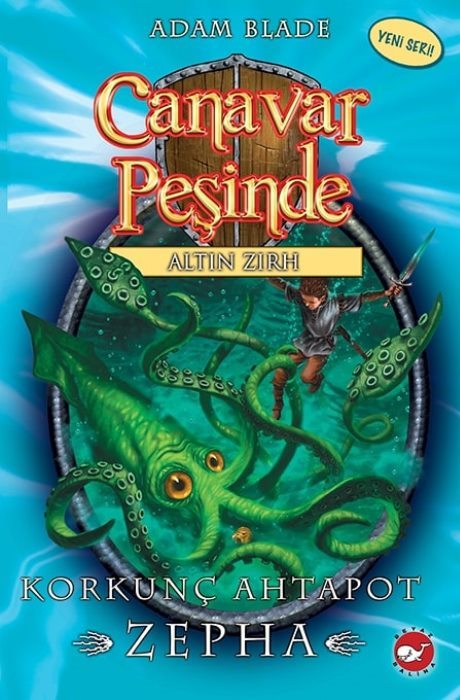 Canavar Peşinde 07 - Korkunç Ahtapot - Zepha