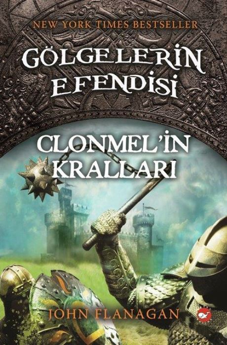 Gölgelerin Efendisi 08 - Clonmelin Kralları