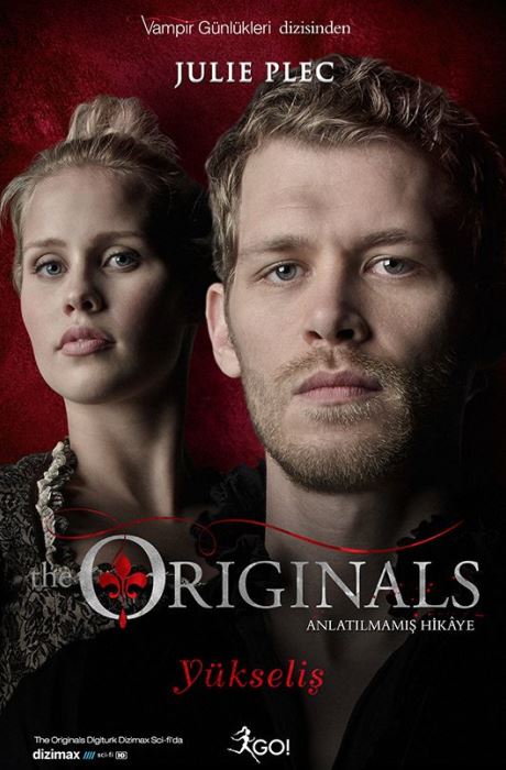 The Originals Anlatılmamış Hikaye - Yükseliş