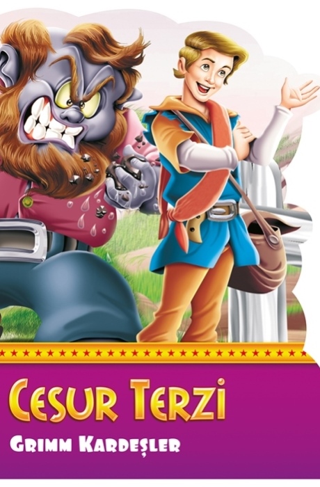 Şekilli Dünya Masalları - Cesur Terzi