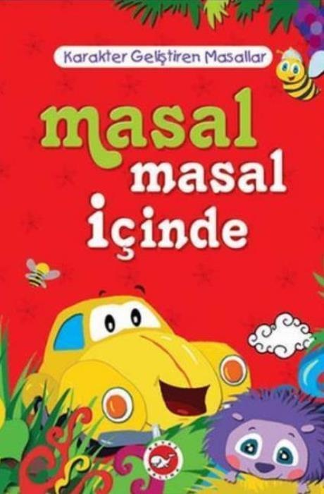 Masal Masal İçinde / Karakter Geliştiren Masallar