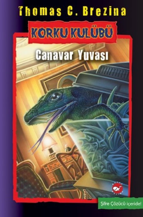 Korku Kulübü 12 - Canavar Yuvası