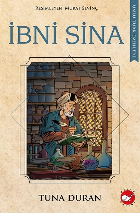 Ünlü Türk Dahileri İbni Sina