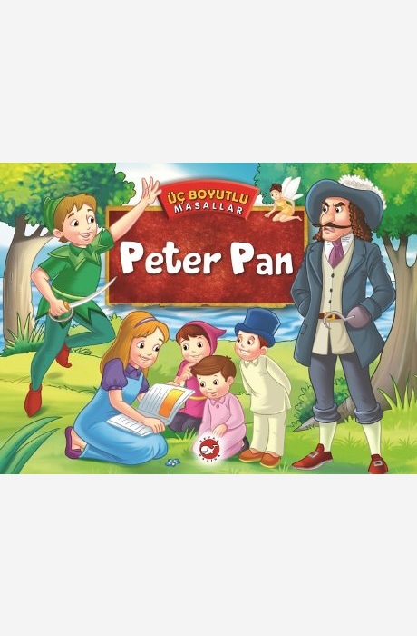 Üç Boyutlu Masallar - Peter Pan (Ciltli)